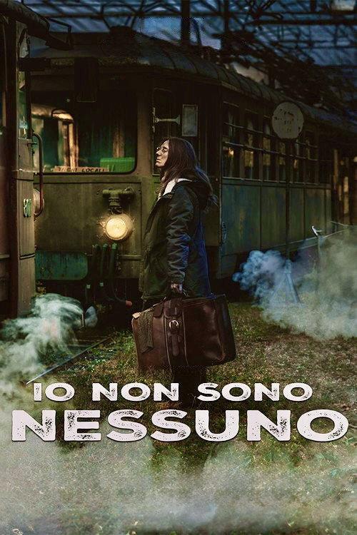 Io non sono nessuno filmas online