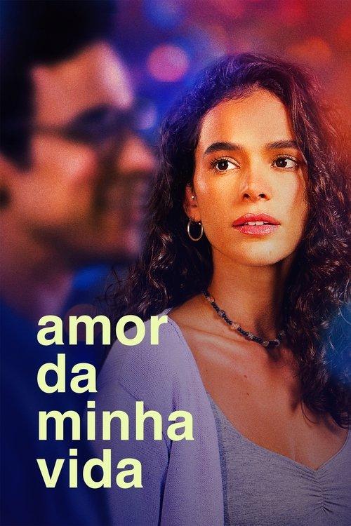 Amor da Minha Vida filmas online