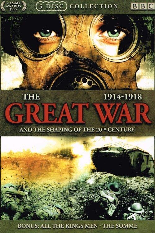 The Great War and the Shaping of the 20th Century filmas online