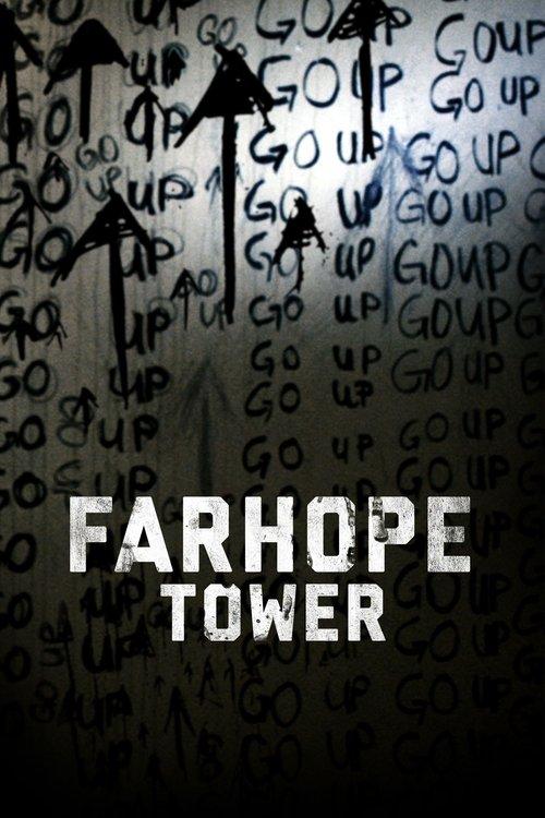 Farhope Tower filmas online
