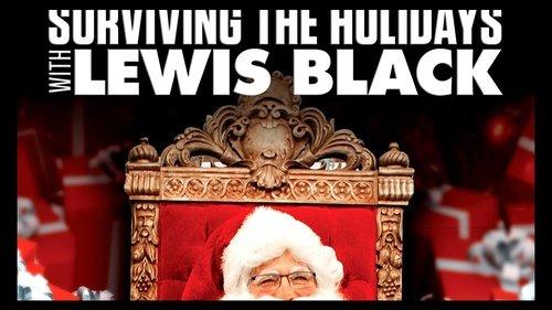 Surviving the Holidays with Lewis Black filmas žiurėti online