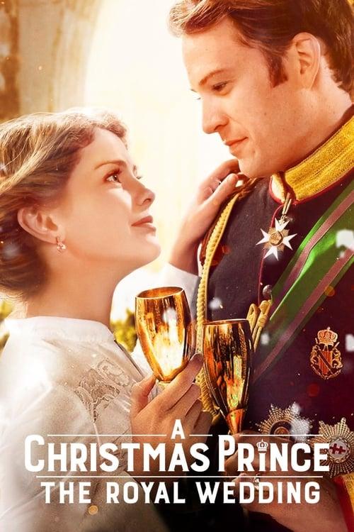 A Christmas Prince: The Royal Wedding