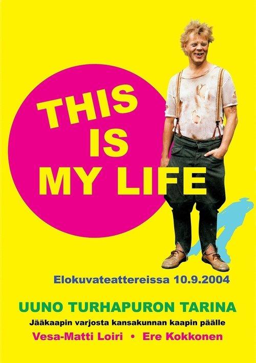 Uuno Turhapuro – This Is My Life filmas online