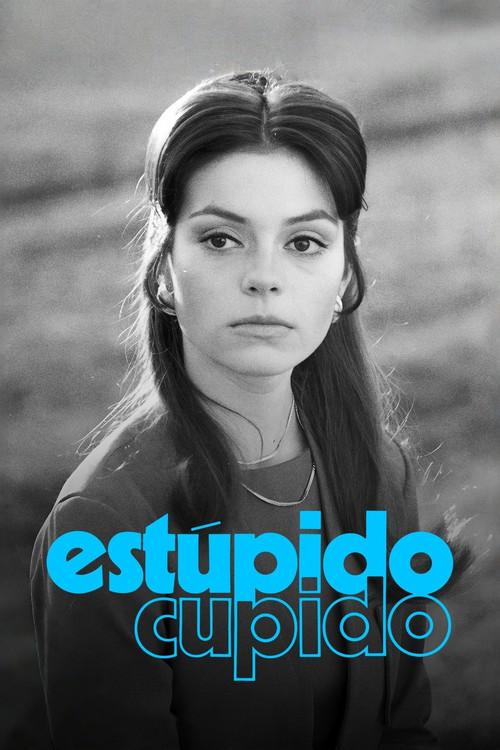 Estúpido Cupido filmas online