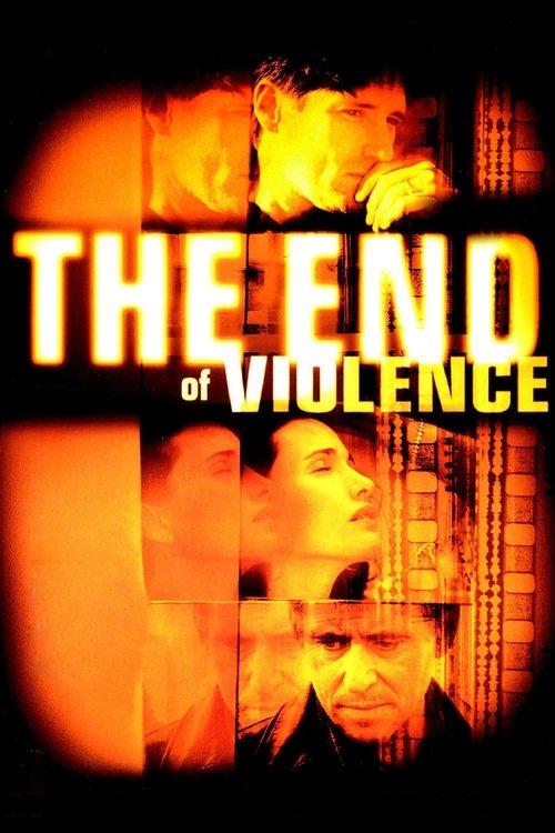 The End of Violence filmas online