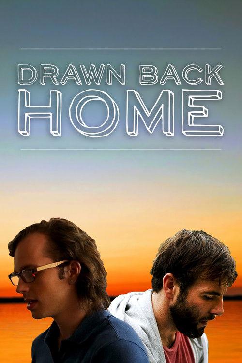 Drawn Back Home filmas online