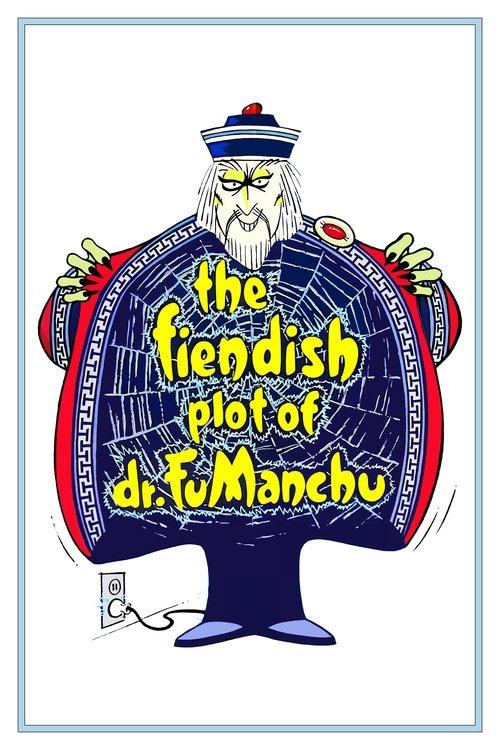 The Fiendish Plot of Dr. Fu Manchu filmas online