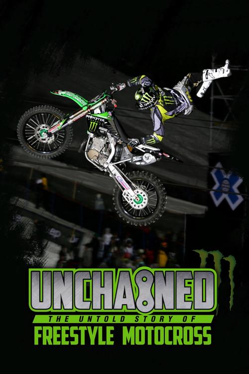 Unchained: The Untold Story of Freestyle Motocross filmas online