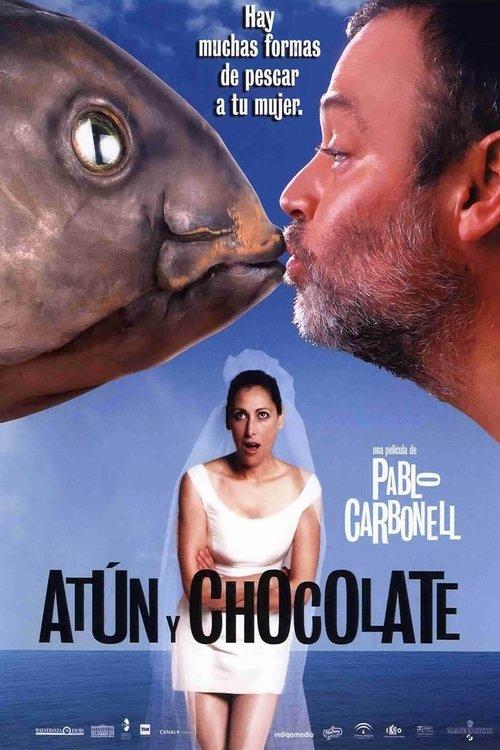 Atún y chocolate filmas online