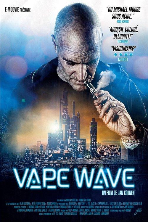 Vape Wave filmas online