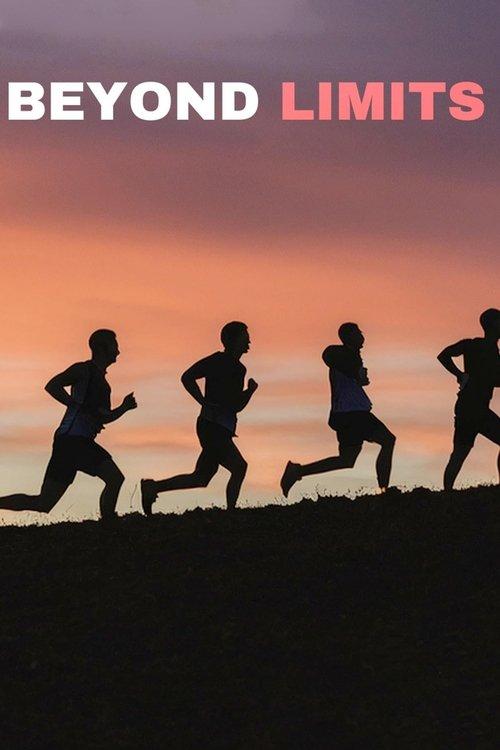 Beyond Limits filmas online