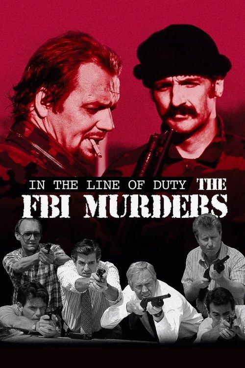 In the Line of Duty: The F.B.I. Murders filmas online