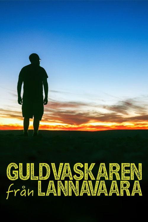 Guldvaskaren från Lannavaara filmas online