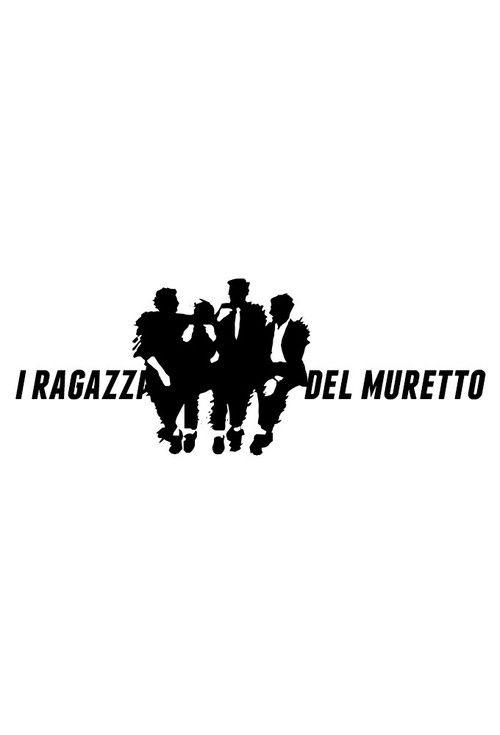 I ragazzi del muretto filmas online