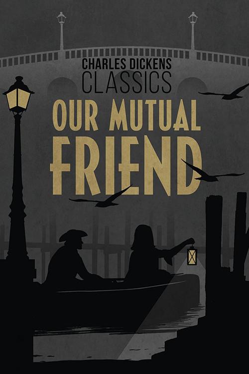 Our Mutual Friend filmas online