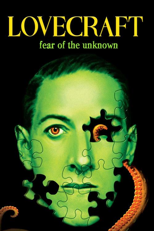 Lovecraft: Fear of the Unknown filmas online