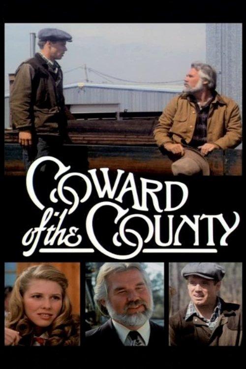 Coward of the County filmas online