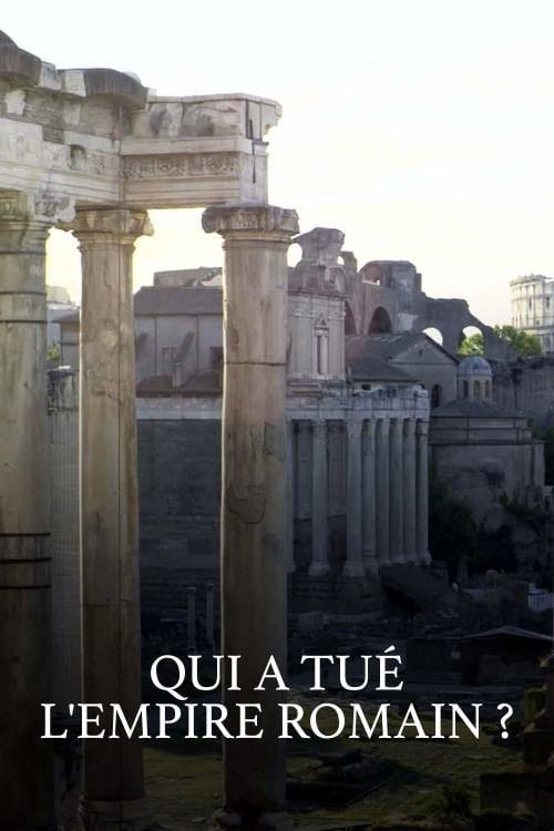 Qui a tué l'Empire romain ? filmas online