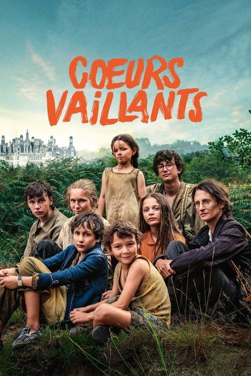 Cœurs vaillants filmas online