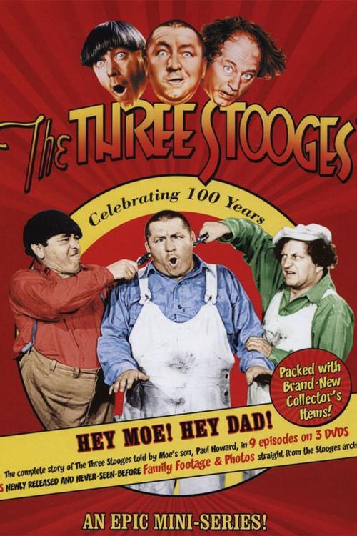 The Three Stooges: Hey Moe! Hey Dad! filmas online