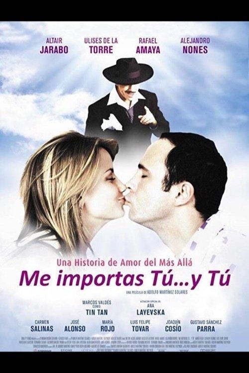 Me importas tú... y tú filmas online
