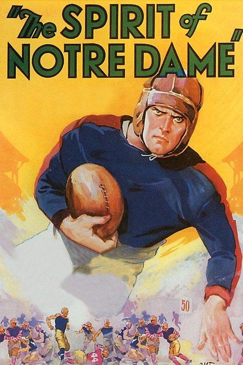 The Spirit of Notre Dame filmas online