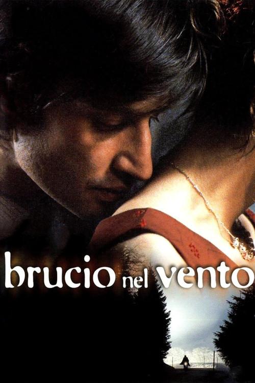 Brucio nel vento filmas online