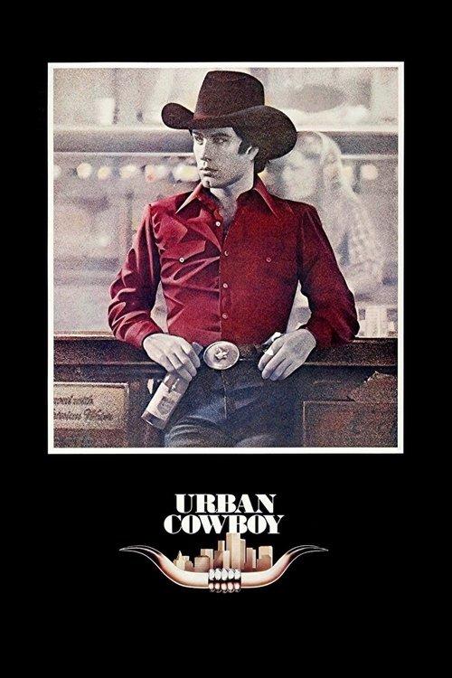 Urban Cowboy filmas online