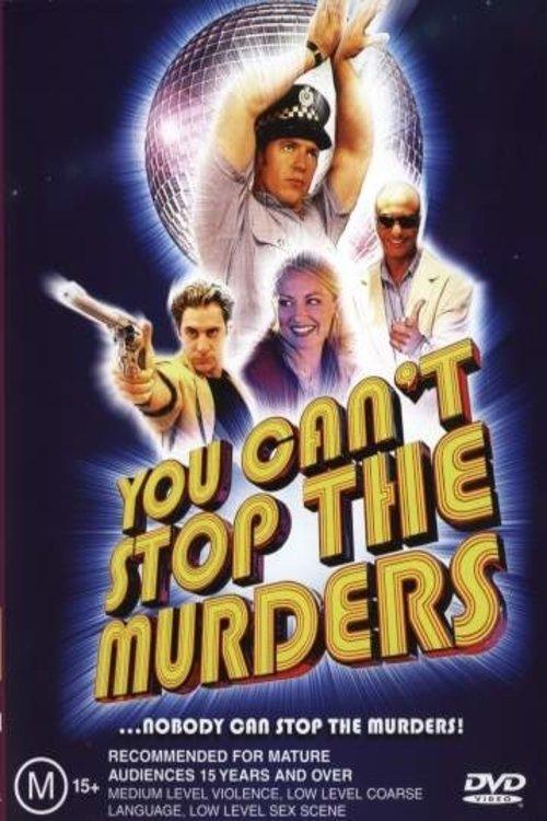 You Can't Stop the Murders filmas online
