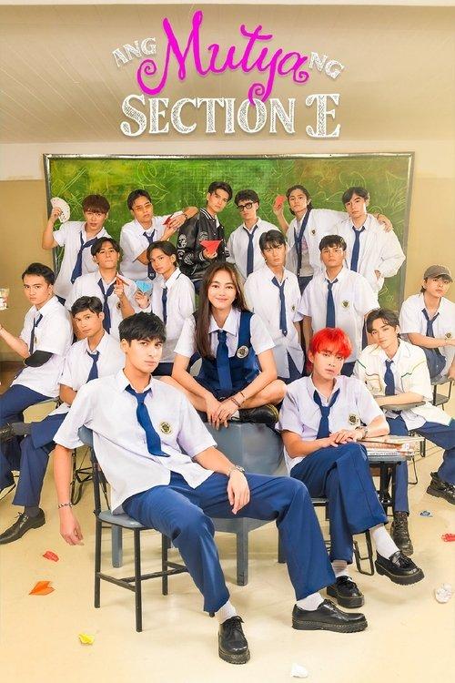 Ang Mutya ng Section E filmas online