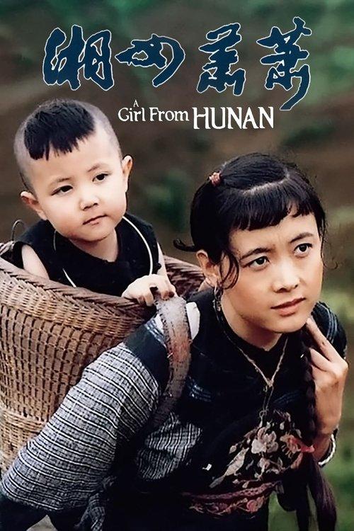 A Girl from Hunan filmas online