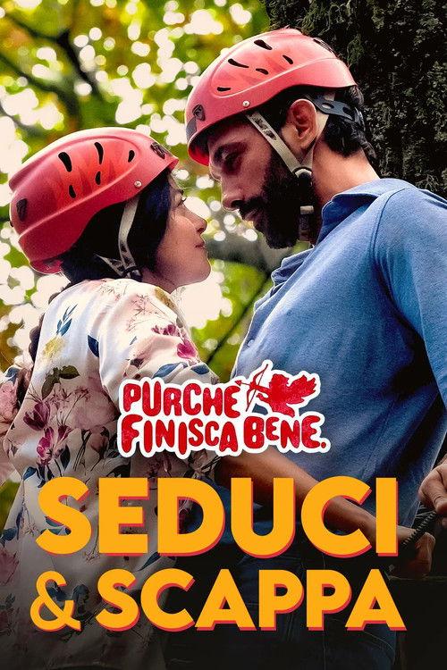 Seduci & scappa filmas online
