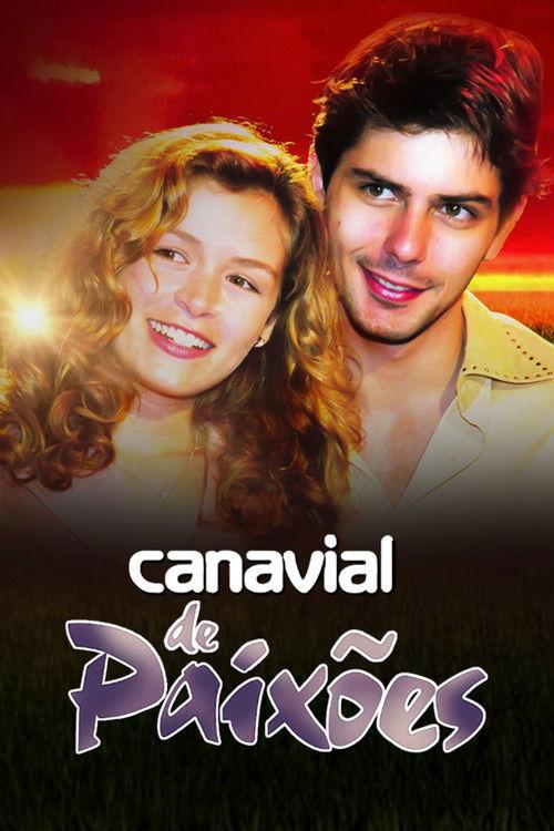 Canavial de Paixões filmas online
