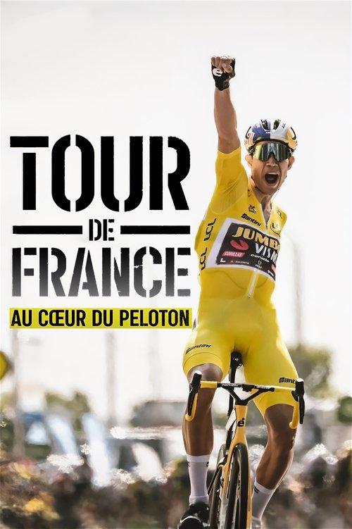 Tour de France : Au cœur du peloton filmas online
