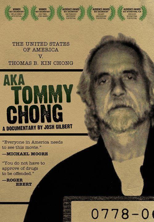 AKA Tommy Chong filmas online