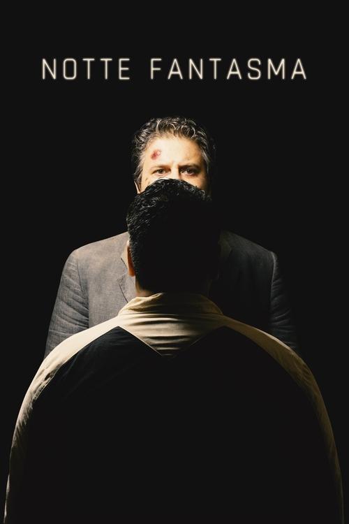 Notte fantasma filmas online