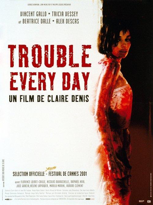 Trouble Every Day filmas online