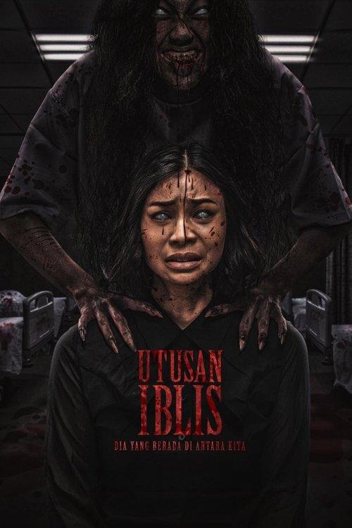 Utusan Iblis: Dia Yang Berada di Antara Kita filmas online
