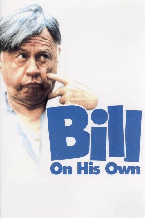 Bill: On His Own filmas online