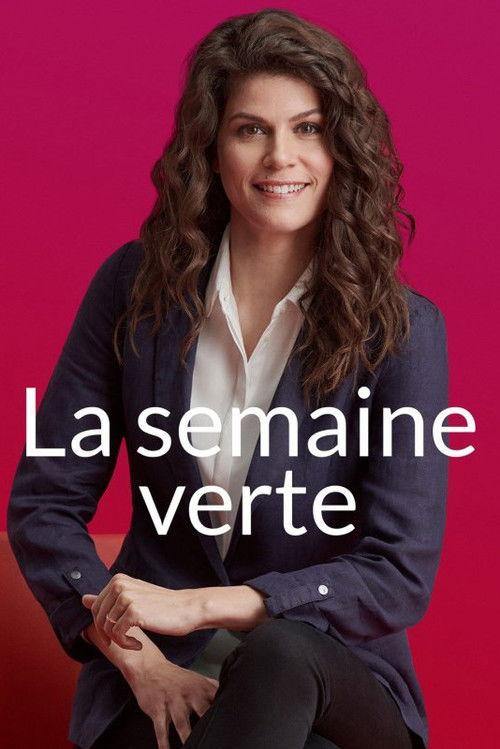 La semaine verte filmas online