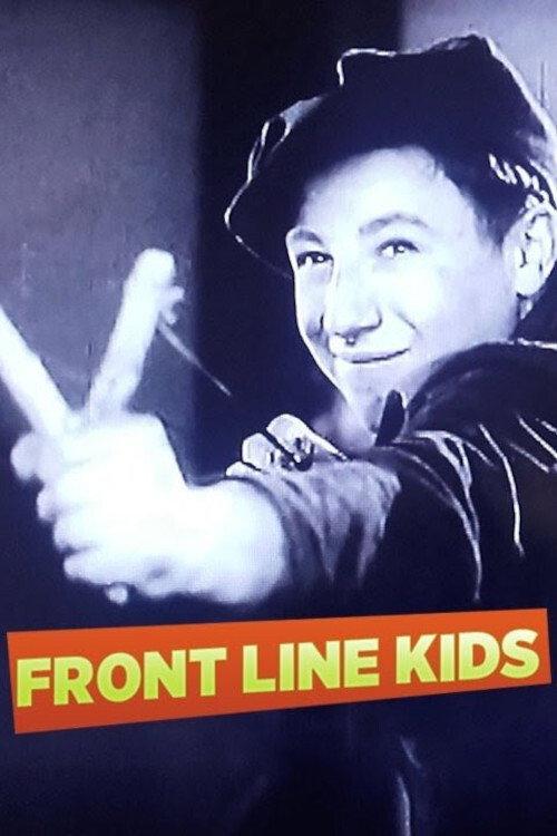 Front Line Kids filmas online
