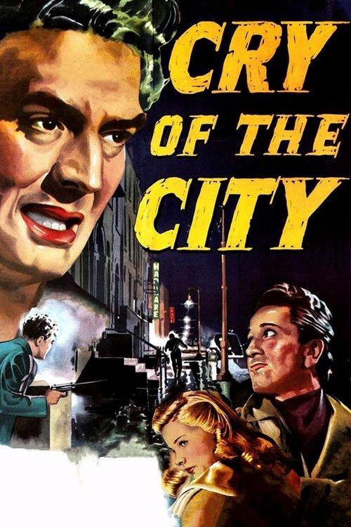 Cry of the City filmas online