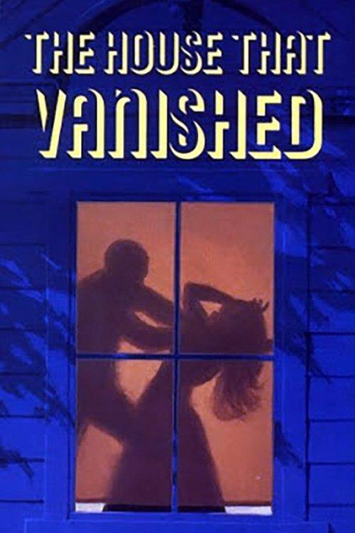 The House That Vanished filmas online