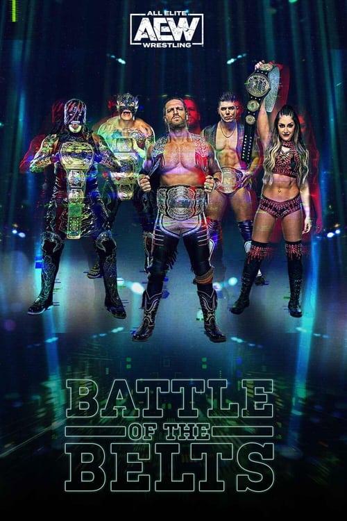 All Elite Wrestling: Battle of the Belts filmas online
