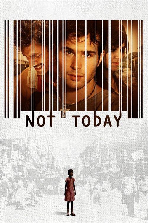 Not Today filmas online