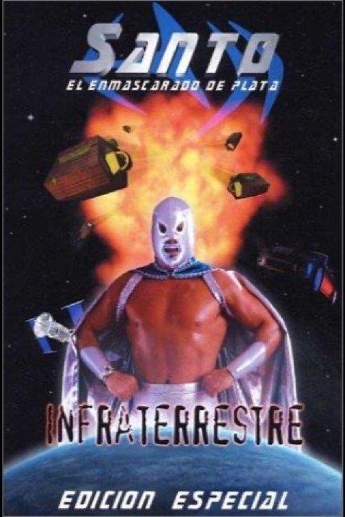 Santo: Infraterrestre filmas online