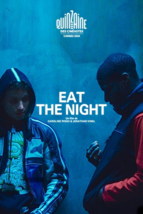 Eat the Night filmas online