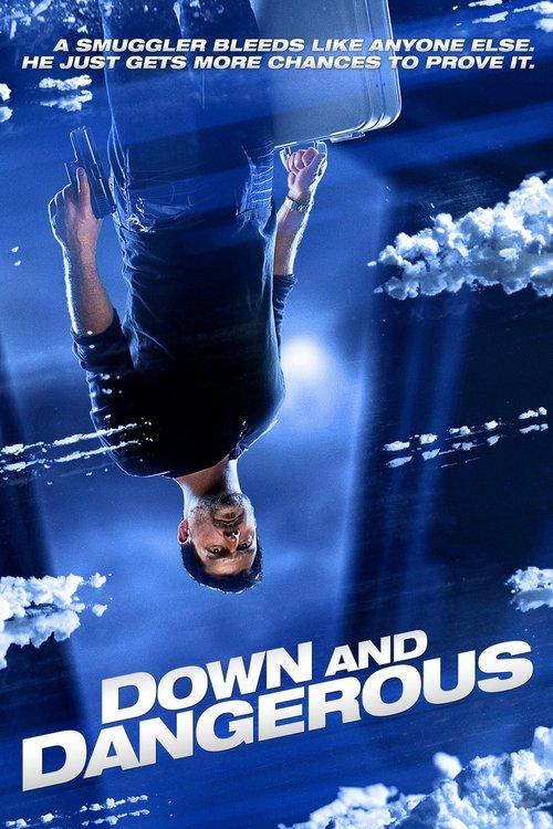 Down and Dangerous filmas online