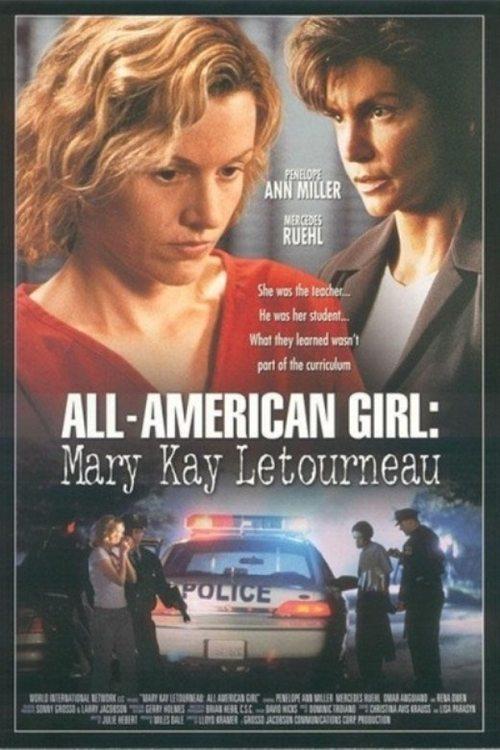 All-American Girl: The Mary Kay Letourneau Story filmas online