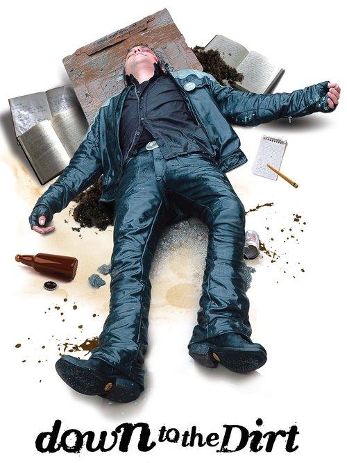 Down to the Dirt filmas online